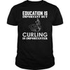 Education Is Important Buy Curling