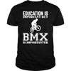 BMX Is Importanter