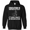 Education Is Important Buy Curling