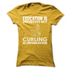 Education Is Important Buy Curling