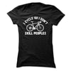 I Cycle So I Don't Kill People