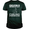 Education Is Important Buy Curling