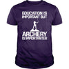 Archery Is Importanter