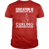 Education Is Important Buy Curling