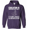 Education Is Important Buy Curling