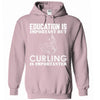 Education Is Important Buy Curling