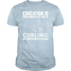 Education Is Important Buy Curling